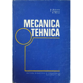 MECANICA TEHNICA