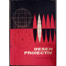 DESEN PROIECTIV, MANUAL PENTRU CLASA A IX-A