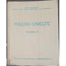 MASINI-UNELTE VOL.6