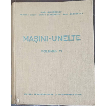 MASINI-UNELTE VOL.6
