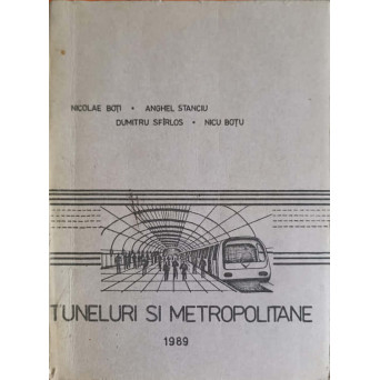 TUNELURI SI METROPOLITANE
