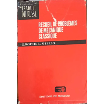 RECUEIL DE PROBLEMES DE MECANIQUE CLASSIQUE