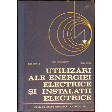 UTILIZARI ALE ENERGIEI ELECTRICE SI INSTALATII ELECTRICE