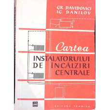 CARTEA INSTALATORULUI DE INCALZIRI CENTRALE