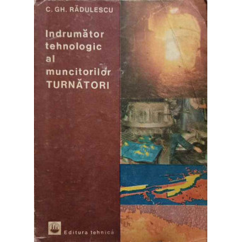 INDRUMATOR TEHNOLOGIC AL MUNCITORILOR TURNATORI