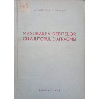 MASURAREA DEBITELOR CU AJUTORUL DIAFRAGMEI