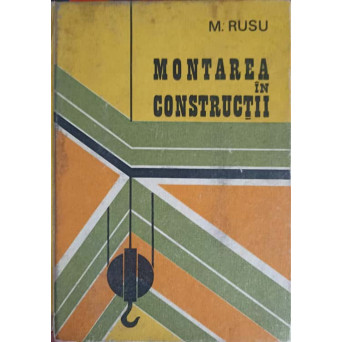 MONTAREA IN CONSTRUCTII