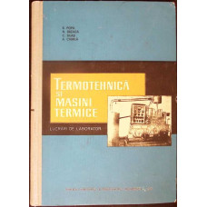 TERMOTEHNICA SI MASINI TERMICE LUCRARI DE LABORATOR