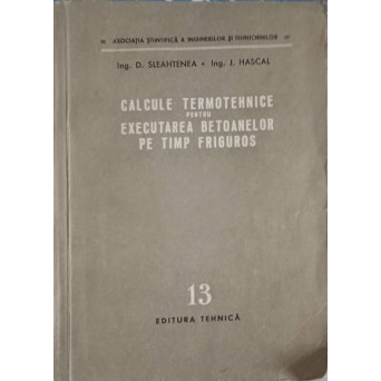CALCULE TERMOTEHNICE PENTRU EXECUTAREA BETOANELOR PE TIMP FRIGUROS