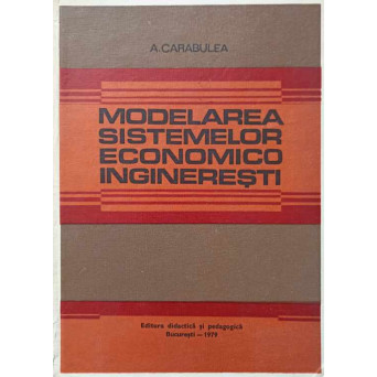 MODELAREA SISTEMELOR ECONOMICO INGINERESTI