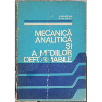 MECANICA ANALITICA SI A MEDIILOR DEFORMABILE