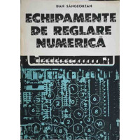 ECHIPAMENTE DE REGLARE NUMERICA. PROIECTARE SISTEMATICA ECHIPAMENTE DE REGLARE NUMERICA. PROIECTARE SISTEMATICA