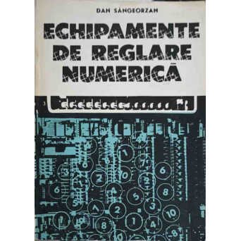 ECHIPAMENTE DE REGLARE NUMERICA. PROIECTARE SISTEMATICA