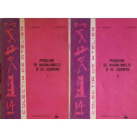 PROBLEME DE MASINI-UNELTE SI DE ASCHIERE VOL.1-2 PROBLEME DE MASINI-UNELTE SI DE ASCHIERE VOL.1-2