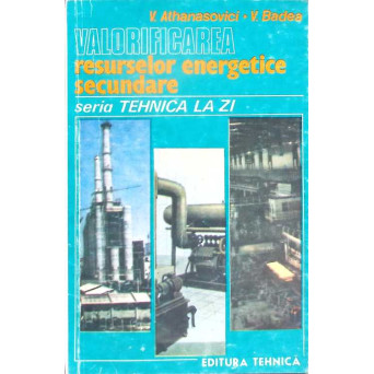 VALORIFICAREA RESURSELOR ENERGETICE SECUNDARE