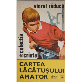 CARTEA LACATUSULUI AMATOR