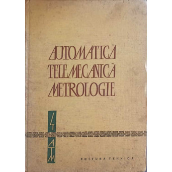 AUTOMATICA, TELEMECANICA, METROLOGIE