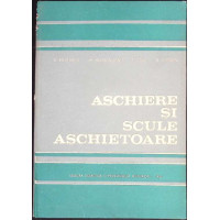 ASCHIERE SI SCULE ASCHIETOARE ASCHIERE SI SCULE ASCHIETOARE