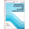MECANICA FLUIDELOR SI MASINI HIDRAULICE