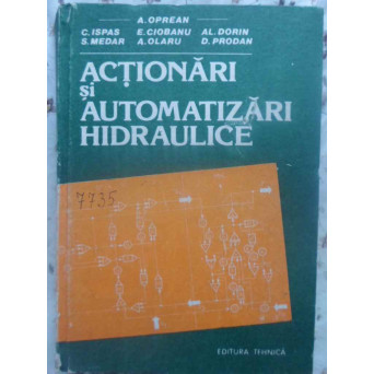 ACTIONARI SI AUTOMATIZARI HIDRAULICE