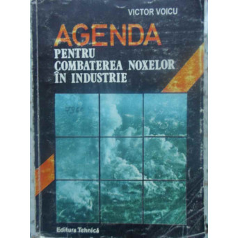 AGENDA PENTRU COMBATEREA NOXELOR IN INDUSTRIE