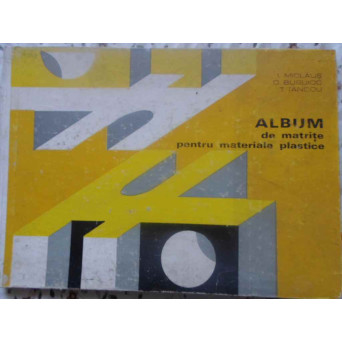 ALBUM DE MATRITE PENTRU MATERIALE PLASTICE
