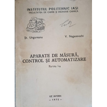 APARATE DE MASURA, CONTROL SI AUTOMATIZARE. PARTEA 1