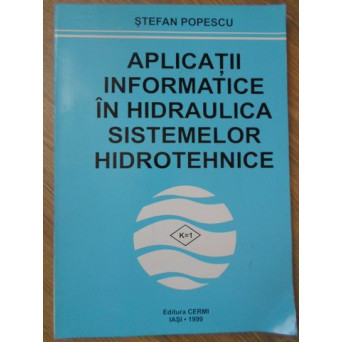 APLICATII INFORMATICE IN HIDRAULICA SISTEMELOR HIDROTEHNICE