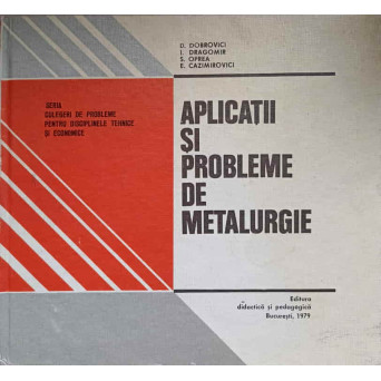 APLICATII SI PROBLEME DE METALURGIE