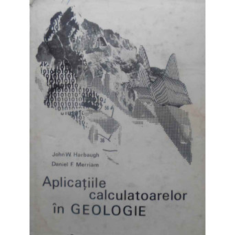 APLICATIILE CALCULATOARELOR IN GEOLOGIE