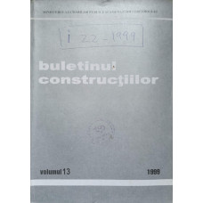 BULETINUL CONSTRUCTIILOR VOL.13/1999, INDICATIV I 22-99, GP 033-98, GP 030-98
