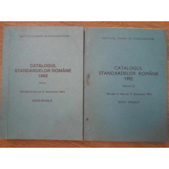CATALOGUL STANDARDELOR ROMANE 1992 VOL.1-2