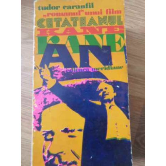 CETATEANUL KANE. ROMANUL UNUI FILM
