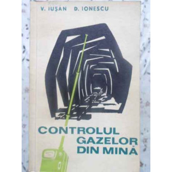 CONTROLUL GAZELOR DIN MINA