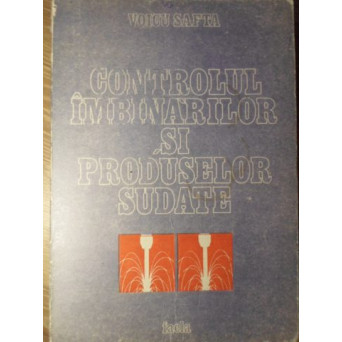 CONTROLUL IMBINARILOR SI PROCESELOR SUDATE