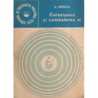 COROZIUNEA SI COMBATEREA EI
