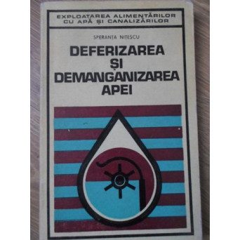 DEFERIZAREA SI DEMANGANIZAREA APEI
