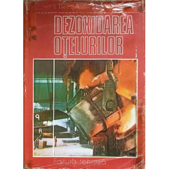 DEZOXIDAREA OTELURILOR