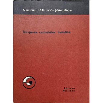 DIRIJAREA RACHETELOR BALISTICE