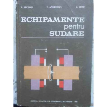 ECHIPAMENTE PENTRU SUDARE
