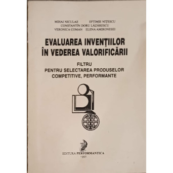 EVALUAREA INVENTIILOR IN VEDEREA VALORIFICARII