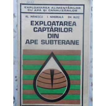 EXPLOATAREA CAPTARILOR DIN APE SUBTERANE