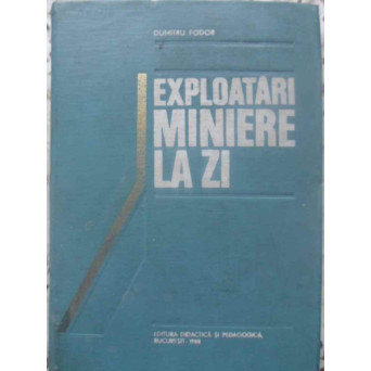 EXPLOATARI MINIERE LA ZI