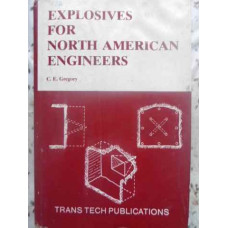 EXPLOSIVES FOR NORTH AMERICAN ENGINEERS