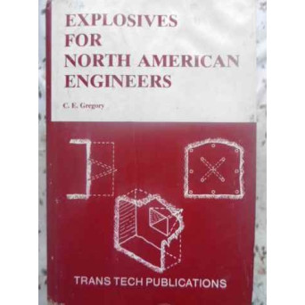 EXPLOSIVES FOR NORTH AMERICAN ENGINEERS