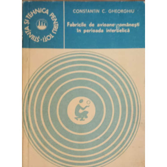 FABRICILE DE AVIOANE ROMANESTI IN PERIOADA INTERBELICA