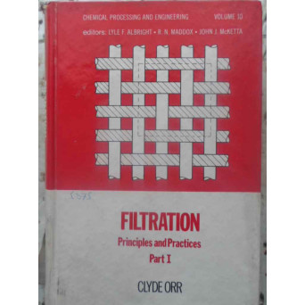 FILTRATION PRINCIPLES AND PRACTICES PART 1