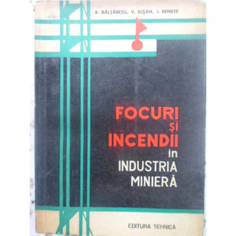 FOCURI SI INCENDII IN INDUSTRIA MINIERA