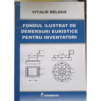 FONDUL ILUSTRAT DE DEMERSURI EURISTICE PENTRU INVENTATORI