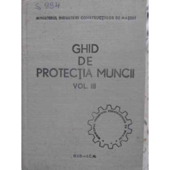 GHID DE PROTECTIA MUNCII VOL. III (3)